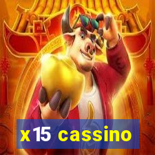 x15 cassino